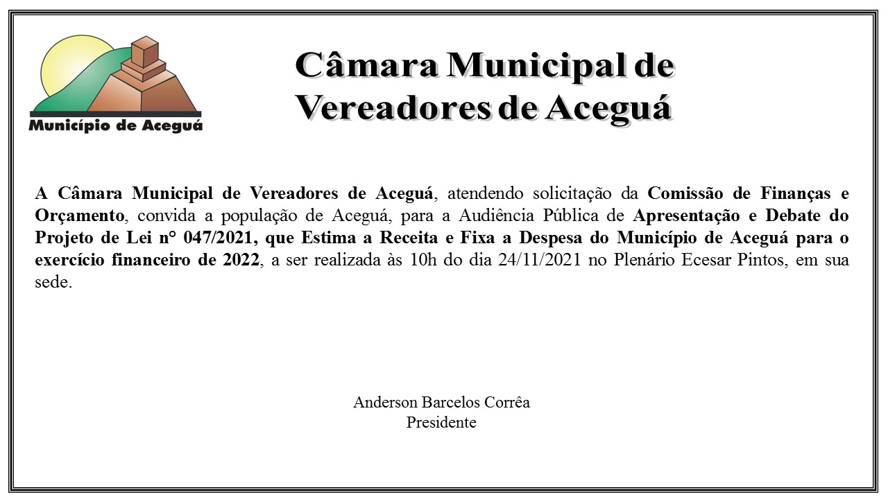 Audiência Pública para debate do Projeto de Lei do Orçamento Anual para 2022.